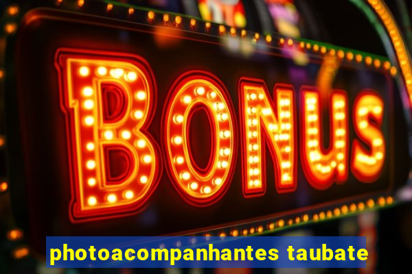 photoacompanhantes taubate